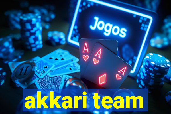 akkari team